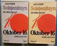 Det r&ouml;da hjulet : Oktober 16 andra knuten (2 volymer, komplett)