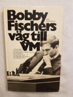 Bobby Fischers v&auml;g till VM