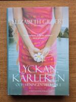 Lyckan, k&auml;rleken och meningen med livet