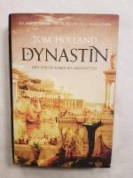 Dynastin : den f&ouml;rsta romerska kejsar&auml;tten