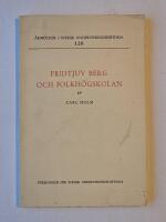Fridtjuv Berg och Folkh&ouml;gskolan