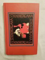 Strindbergiana - Tjugoandra samlingen utgiven av Strindbergss&auml;llskapet. Intima Teatern 100 &aring;r