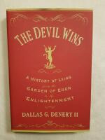 The Devil Wins - A history of lying from the garden of eden to the enlightenment