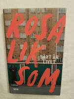 S&aring;nt &auml;r livet