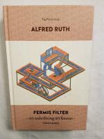 Fermis Filter : en anledning att finnas
