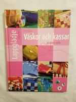 V&auml;skor och kassar - sy dem sj&auml;lv