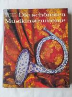 Die sch&ouml;nsten Musikinstrumente des Abendlandes