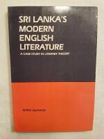 Sri Lanka's modern English literature: A case study in literary theory