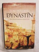 Dynastin : den f&ouml;rsta romerska kejsar&auml;tten