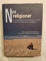 Nya religioner : en uppslagsbok om andliga r&ouml;relser, sekter och alternativ andlighet