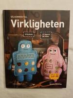 V&auml;lkommen till virkligheten - 27 figurer att virka