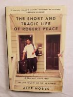 The short and tragic life of Robert Peace - a brilliant young man who left Newark for the Ivy League