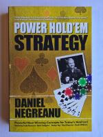 Daniel Negreanu's Power Hold'em Strategy