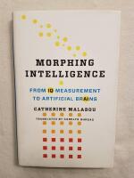 Morphing intelligence - from IQ measurement to artificial brains