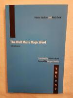 The Wolf Man's Magic Word: A Cryptonymy