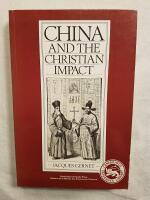China and the Christian Impact: A Conflict of Cultures