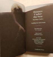 Houses Under the Sea (Signed by Caitl&iacute;n R. Kiernan) - Centipede Press Signed and Numbered Limited Edition #XXVI/500