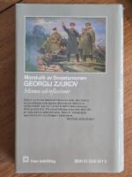 Marskalk av Sovjetunionen, Georgij Zjukov : Minnen och reflexioner , del 1 och 2 (komplett)