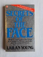 Secrets of the Face: The Chinese Art of Reading Character from Faces