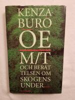 M/T och ber&auml;ttelsen om skogens under 