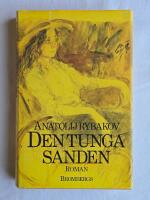 Den tunga sanden [roman]