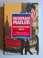 En amerikansk g&aring;ta : Historien om Lee Harvey Oswald
