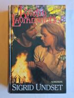 Kristin Lavransdotter [komplett - Brudkronan. Husfrun. Korset.]