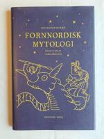 Fornnordisk mytologi : Enligt Eddans l&auml;rdomsdikter