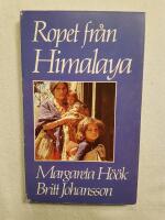 Ropet fr&aring;n Himalaya