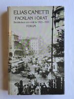 Facklan i &ouml;rat : ber&auml;ttelsen om mitt liv 1921-1931