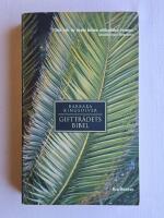 Gifttr&auml;dets bibel