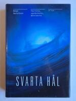 Svarta h&aring;l : teorierna, uppt&auml;ckterna, m&auml;nniskorna