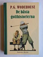 De b&auml;sta golfhistorierna