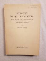 Begreppen nytta och sanning inom fransk upplysningsfilosofi - Studier kring en id&eacute;konflikt