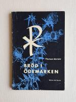 Br&ouml;d i &ouml;demarken