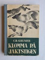 Klomma p&aring; jaktstigen