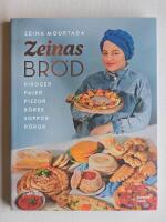 Zeinas br&ouml;d : Piroger, pajer, pizzor, b&ouml;rek, r&ouml;ror, soppor