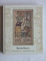 Kistebrev tryckta i J&ouml;nk&ouml;ping