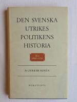 Den svenska utrikespolitikens historia : II:1, 1697-1721