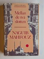 Mellan de tv&aring; slotten [del 1 i Kairo-trilogin]