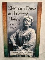 Eleonora Duse and Cenere (Ashes) : Centennial Essays