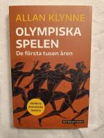 Olympiska spelen : De f&ouml;rsta tusen &aring;ren