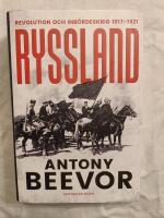 Ryssland : Revolution och inb&ouml;rdeskrig 1917-1921