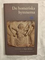 De homeriska hymnerna (Tolkade av Ingvar Björkeson)