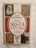 Den sista stationen : En roman om Lev Tolstojs sista &aring;r