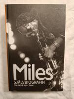 Miles : Sj&auml;lvbiografin