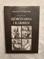 Piratica America eller Sj&ouml;r&ouml;varna i Karibien