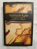 Captain Kidd and the War Against the Pirates