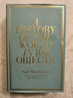 A history of the world in 100 objects