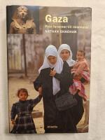 Gaza - Fr&aring;n faraoner till islamister
